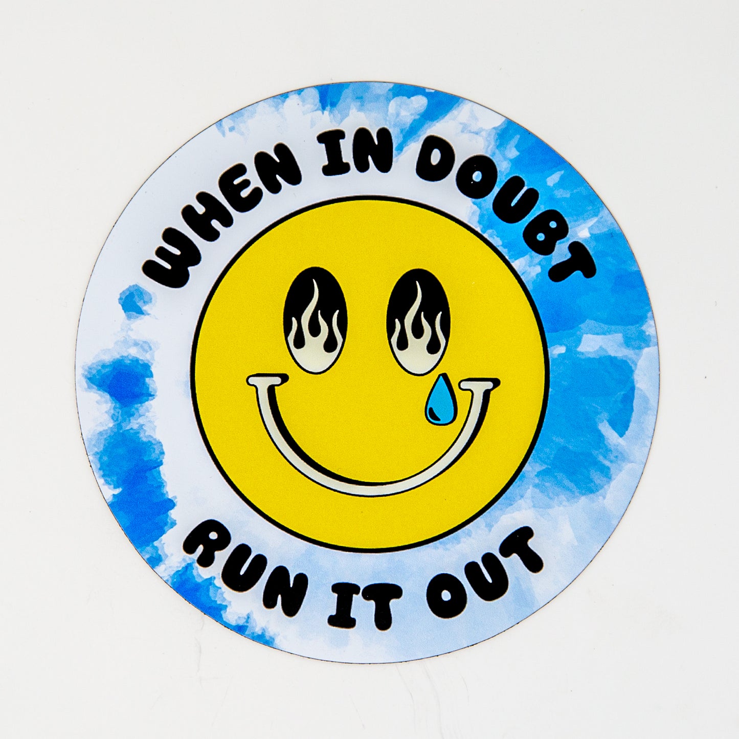 When in Doubt Run it Out Smiley Mental Health Flexible Die-cut Magnet